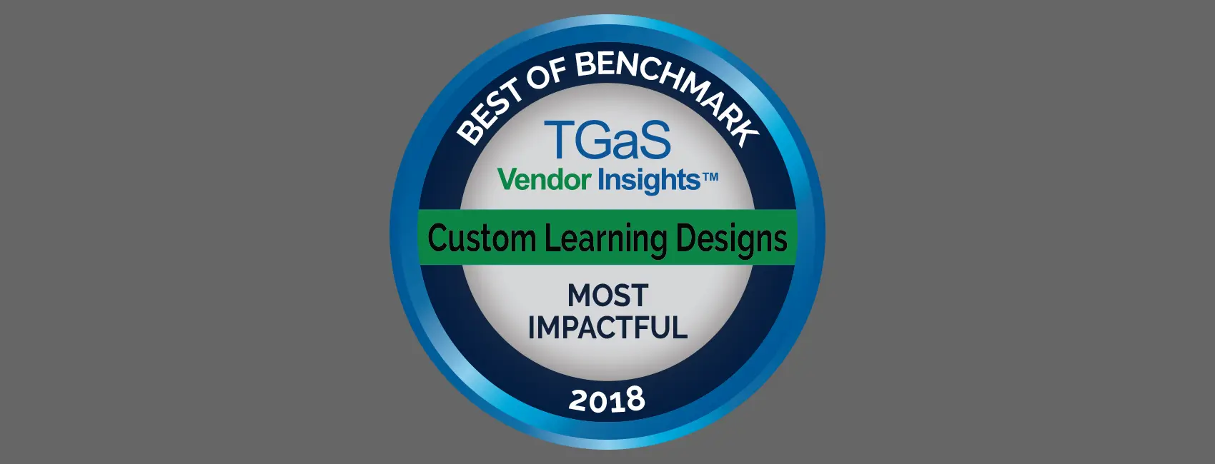 CLD Named Most Impactful Vendor 2018 by TGaS Advisors